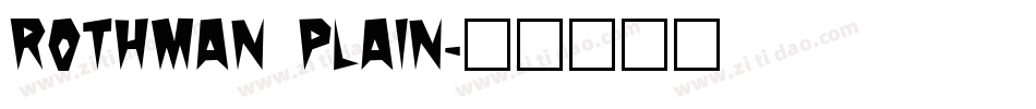 Rothman Plain字体转换